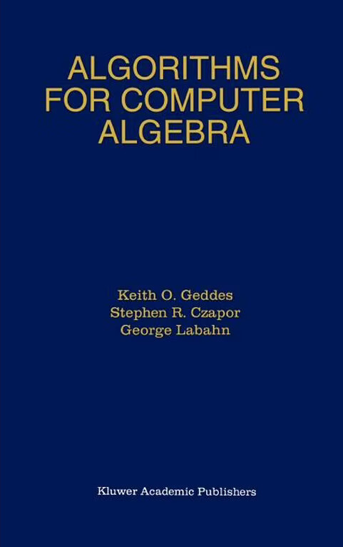 Algorithms for Computer Algebra