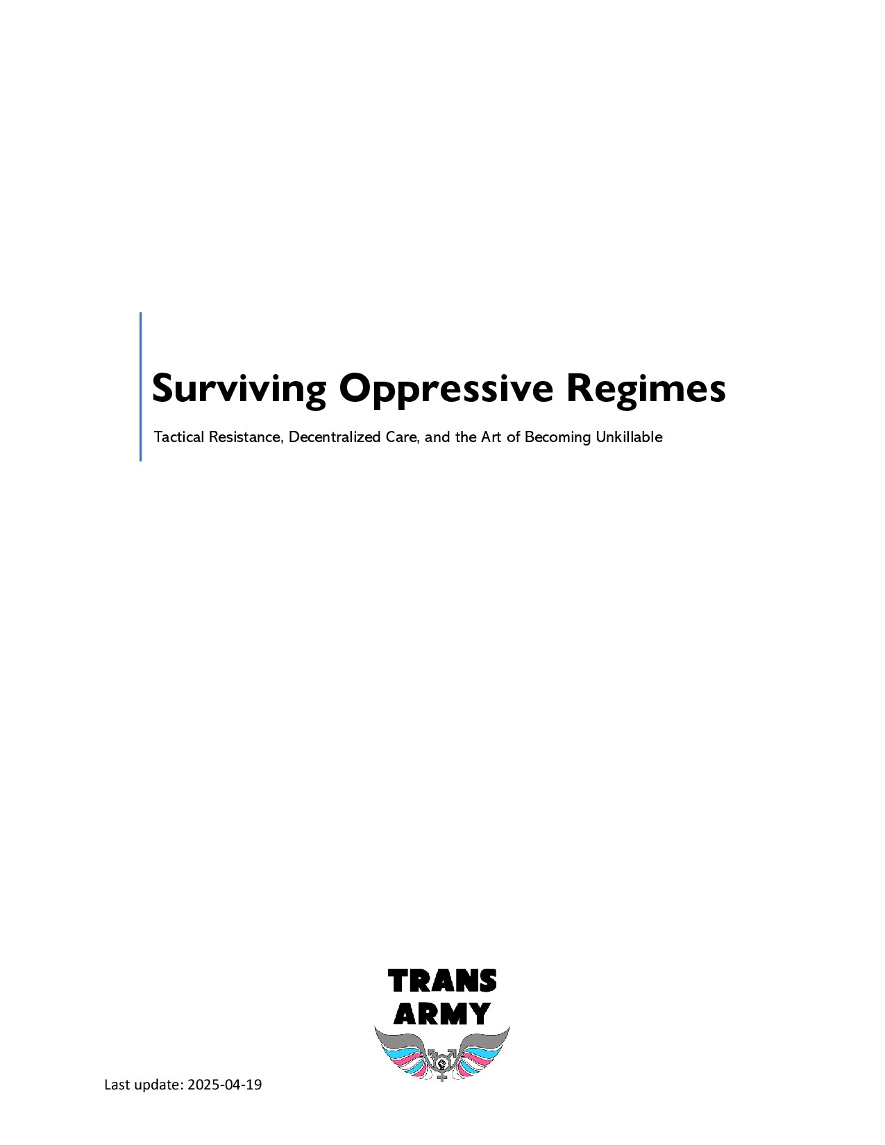 Surviving Oppressive Regimes