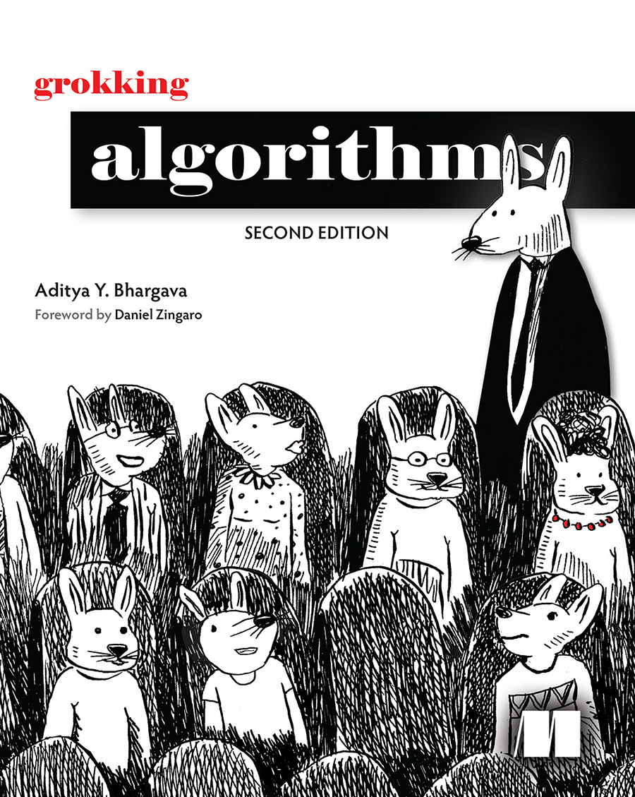 Grokking Algorithms, Second Edition (for Ana Barrios)